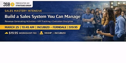 Sales Mastery Intensive: Build a Revenue System That Scales