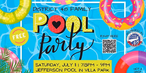 District 48 Family Pool Party