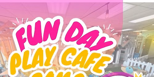 FUN DAY PLAY CAFE CAMP