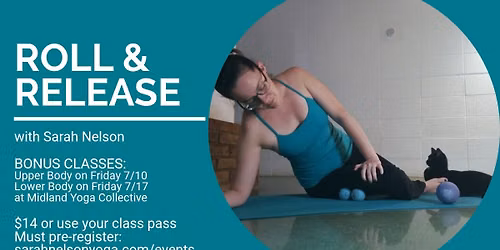 Roll & Release for Upper & Lower Body