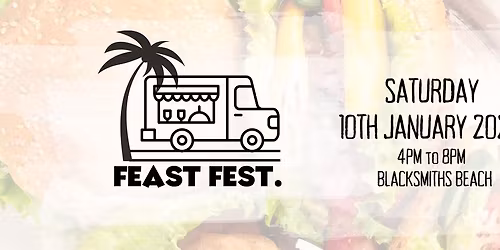 JAN FEAST FEST TWILIGHT FOOD MARKET - BLACKSMITHS BEACH