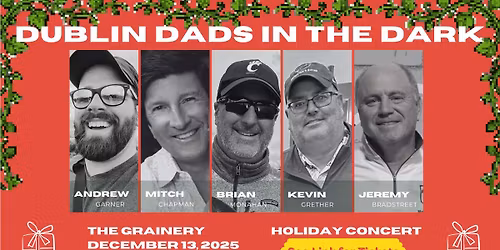 Holiday Show with the Dublin Dads