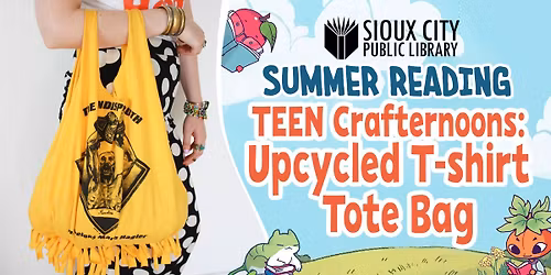 Teen Crafternoons: Upcycled T-Shirt Tote Bag (Registration Required)