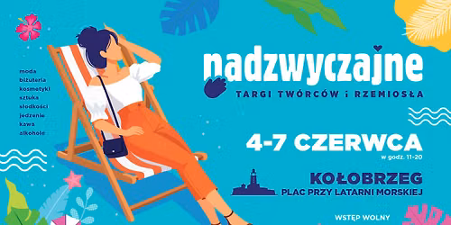 Nadzwyczajne - Targi twórców i rzemiosła - KOŁOBRZEG — Kołobrzeg