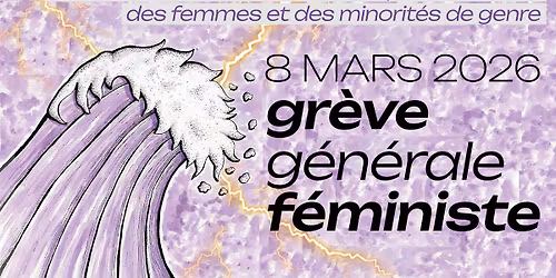 \ud83c\udf0a\ud83d\udca5 8MARS 2026 : GR\u00c8VE G\u00c9N\u00c9RALE F\u00c9MNISTE \ud83d\udca5\ud83c\udf0a