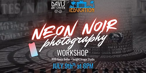 Neon Noir Photography Workshop