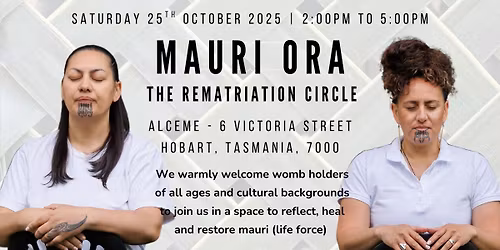 Mauri Ora: The Rematriation Circle