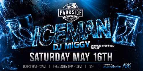 ICEMAN ( Drake inspired night )