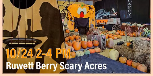 Live at Ruwet Berry Scary Acres