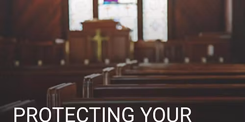FREE Event - Protecting Your House of Worship