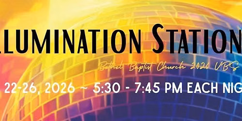 2026 VBS: Illumination Station