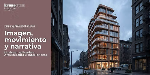Imagen, movimiento y narrativa: IA aplicada a Arquitectura e Interiorismo