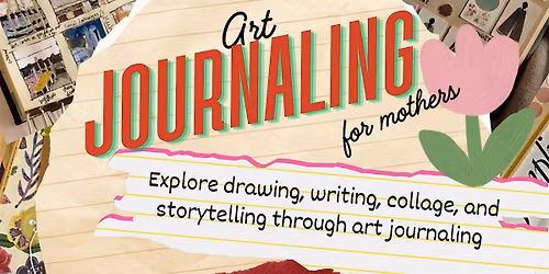 Art Journalling for Mothers