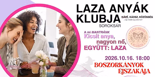 Laza Any\u00e1k Klubja - Boszork\u00e1nyok \u00e9jszak\u00e1ja