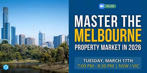 Master the Melbourne Property Market in 2026