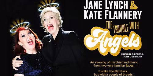 Jane Lynch & Kate Flannery - The Trouble With Angels
