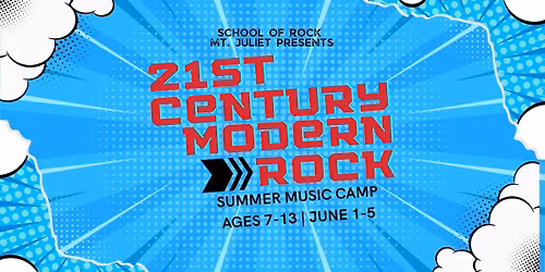 21st Century Modern Rock Summer Camp