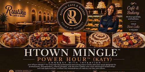 HTOWN MINGLE\u2122 | POWER HOUR\u2122 (KATY)
