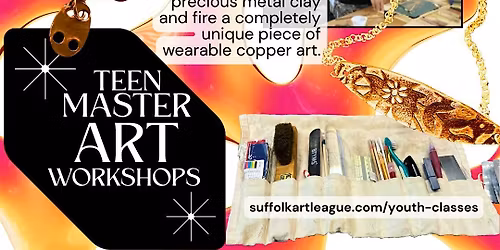 PMC Copper Teen Master Art Workshop with Cynthia Quesenberry