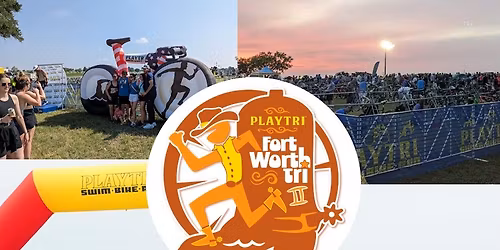 Playtri Fort Worth Triathlon & Run-Bike-Run II.