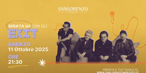Sab. 11 Ottobre | Serata U2 con gli Exit