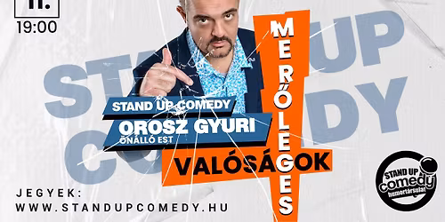 DUNAFÖLDVÁR - OROSZ GYURI: MERŐLEGES VALÓSÁGOK - ÖNÁLLÓ EST