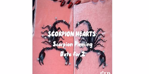 Scorpion Hearts: Pinning Date for 2 with RIP Repurposed