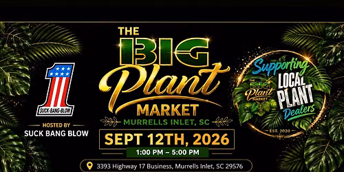 The BIG Plant Market - Previously SE Rare Plant Market