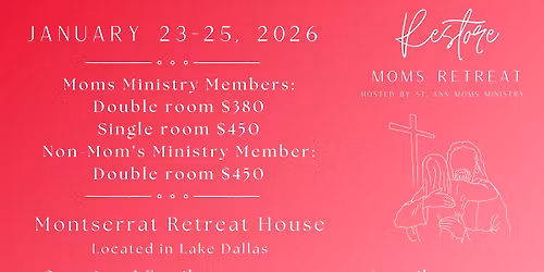 RESTORE - MOMS RETREAT