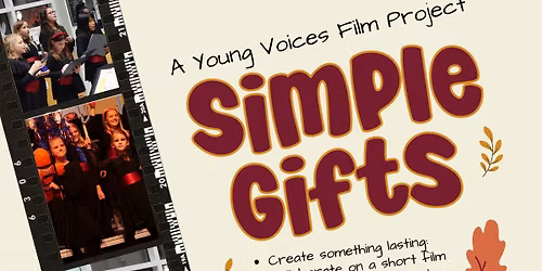 Simple Gifts: A Youth Choir Film Project