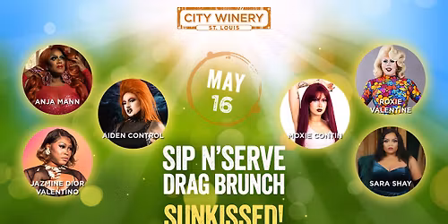 Sip N'Serve Drag Brunch: Sunkissed! at City Winery STL