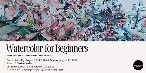 Beginner Watercolor Bootcamp with Jane Skafte