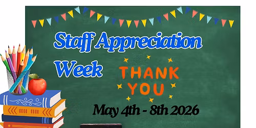 Staff Appreciation Week