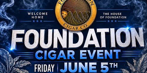 Foundation Cigar Event!