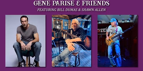 GENE PARISE & FRIENDS @ TUSKERS