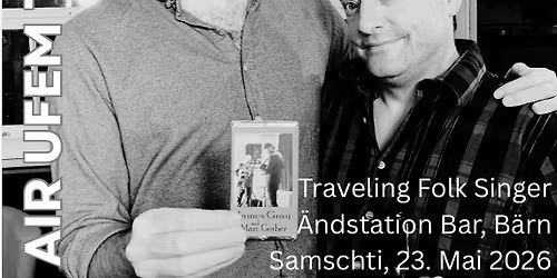 Open Air ufem Terr\u00e4ssli - James Gray & Marc Gerber