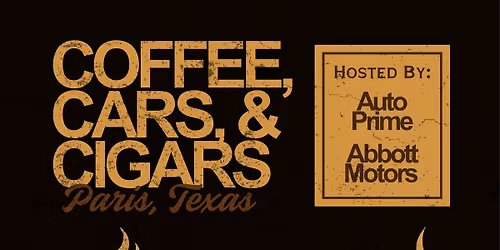 Coffee, Cars, & Cigars PTX