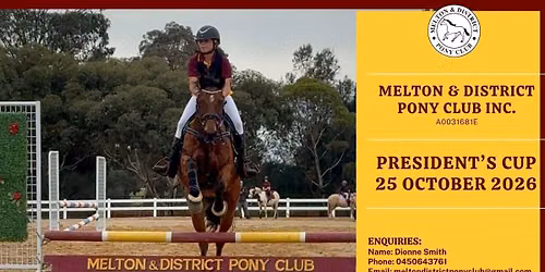 Melton & District Pony Club Show Jumping Day President's Cup Qualifier 25th, October, 2026