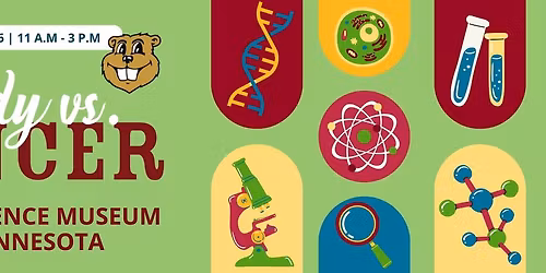Goldy vs. Cancer at the Science Museum of Minnesota