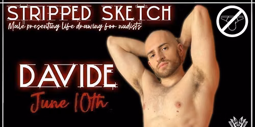 STRIPPED SKETCH- 10TH JUNE