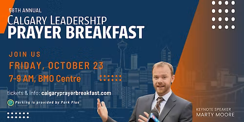 58th Annual Calgary Leadership Prayer Breakfast, BMO Centre