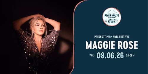Maggie Rose | River House Restaurant Concert Series