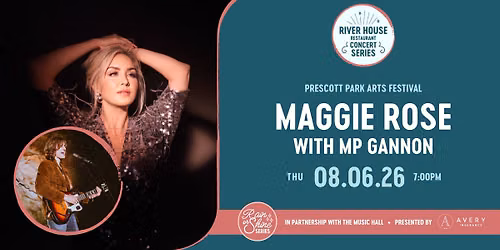 Maggie Rose with MP Gannon | River House Restaurant Concert Series