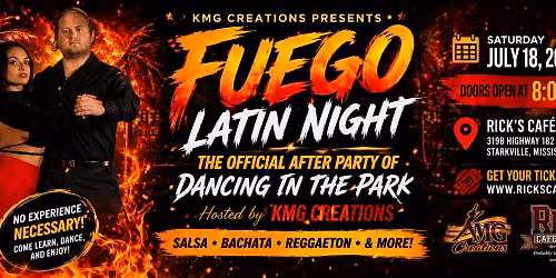 Fuego Latin Night: Official After Party of Dancing in the Park \ud83d\udd25