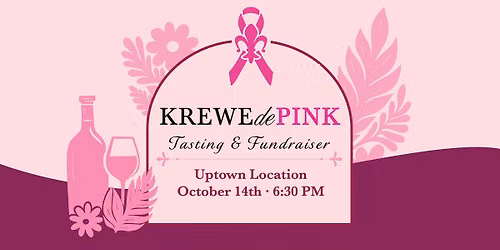 Krewe de Pink: Tasting and Fundraiser