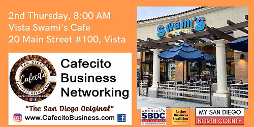 Cafecito Networking Vista - 2nd Thursday Feb