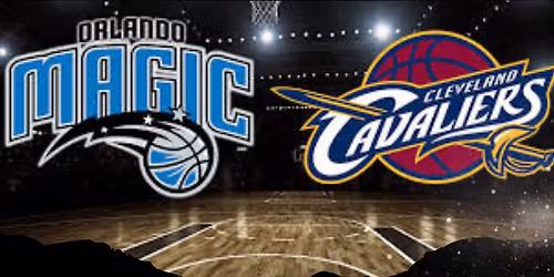 Hamilton Elementary PTA Presents Orlando Magic v Cleveland Cavaliers
