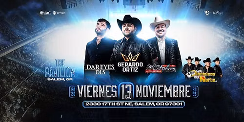 DAREYES DLS, GERARDO ORTIZ, ARLEY PEREZ & LOS DINAMICOS DEL NORTE