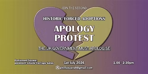 THE SECOND HISTORIC FORCED ADOPTION PROTEST