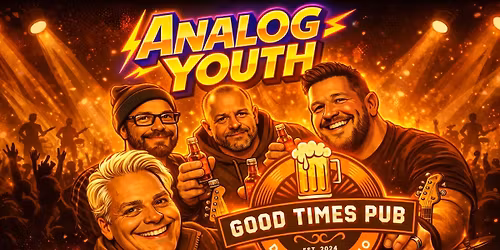 Analog Youth @ Good Times Pub